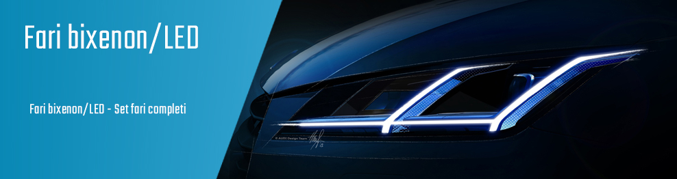 Fari bixenon/LED - Set fari completi