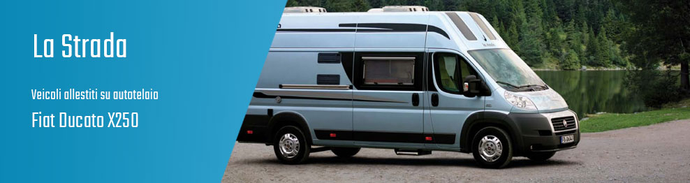 La Strada su Fiat Ducato X250